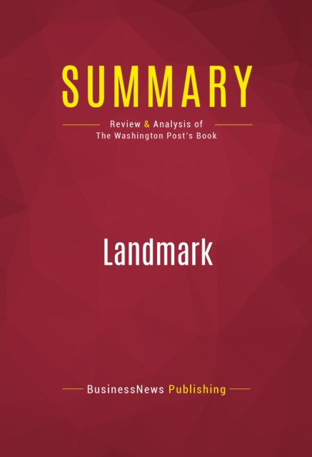 E-knjiga Summary: Landmark BusinessNews Publishing