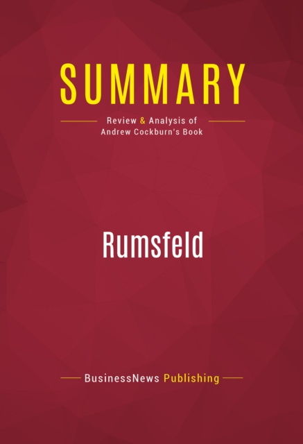 E-kniha Summary: Rumsfeld BusinessNews Publishing