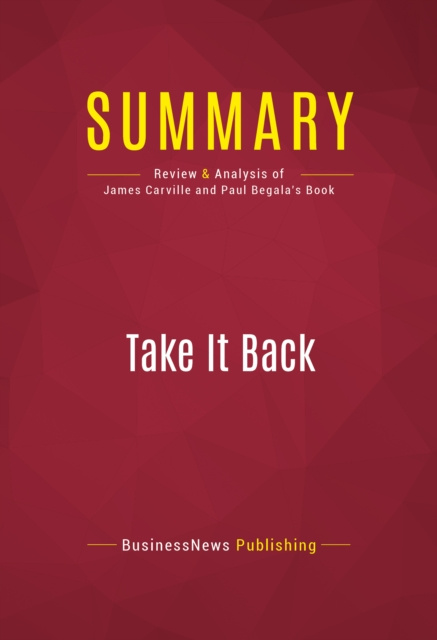 E-knjiga Summary: Take It Back BusinessNews Publishing