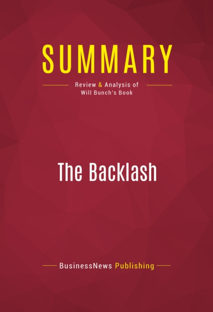 E-knjiga Summary: The Backlash BusinessNews Publishing