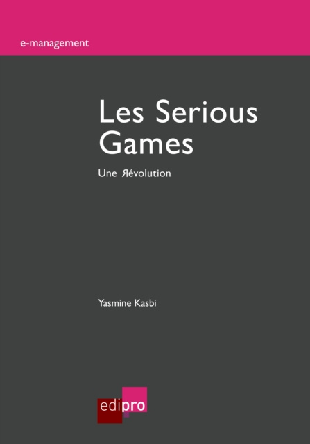 E-kniha Les Serious Games Yasmine Kasbi