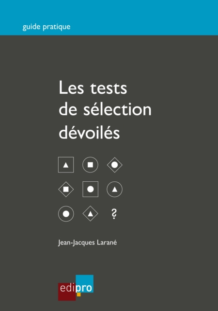 E-kniha Les tests de selection devoiles Jean-Jacques Larane