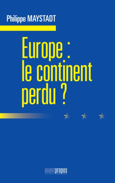 E-kniha Europe : le continent perdu Philippe Maystadt