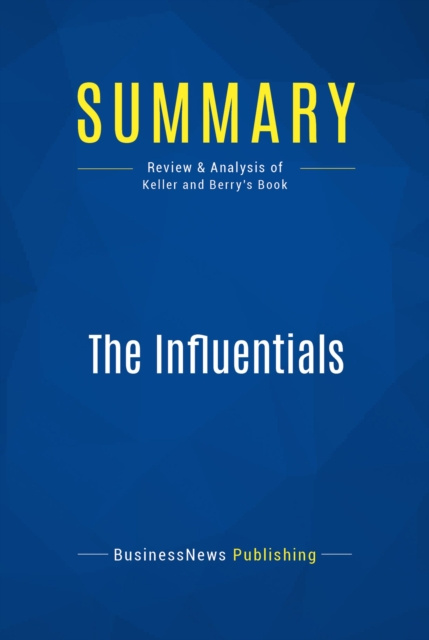 E-knjiga Summary: The Influentials BusinessNews Publishing
