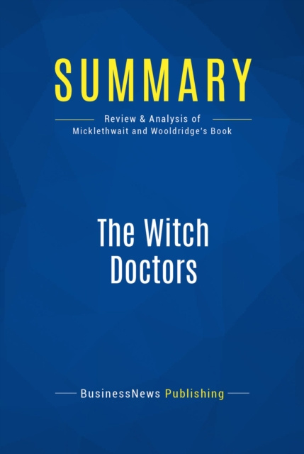 E-knjiga Summary: The Witch Doctors BusinessNews Publishing