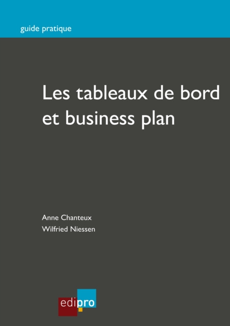 E-kniha Les tableaux de bord et business plan Anne Chanteux