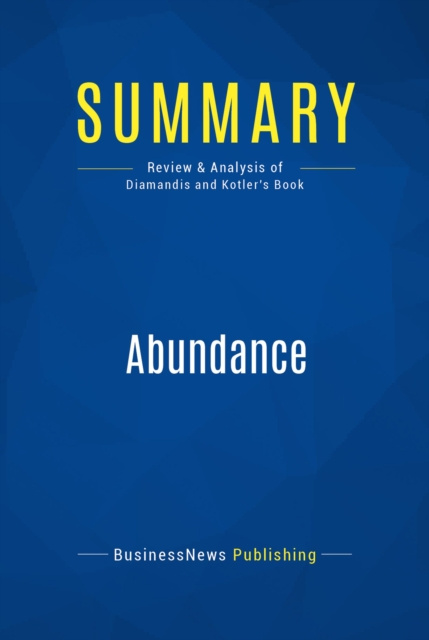 E-knjiga Summary: Abundance BusinessNews Publishing