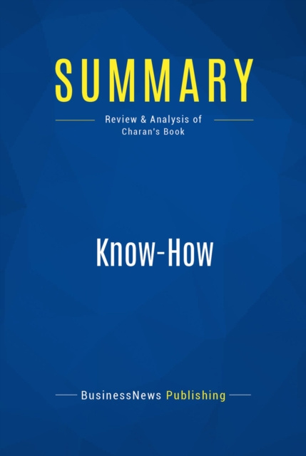 E-knjiga Summary: Know-How BusinessNews Publishing