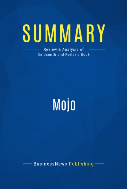 E-knjiga Summary: Mojo BusinessNews Publishing