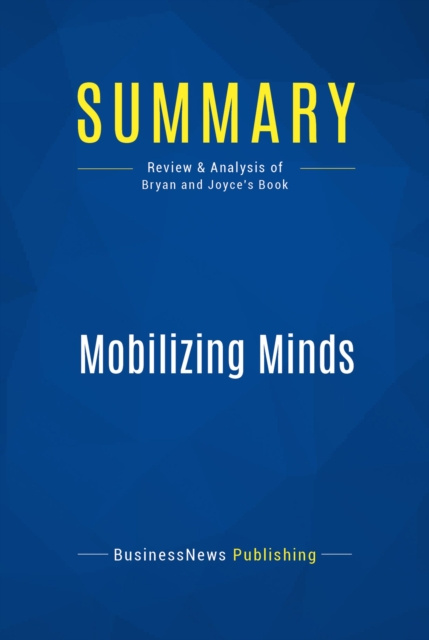 E-knjiga Summary: Mobilizing Minds BusinessNews Publishing