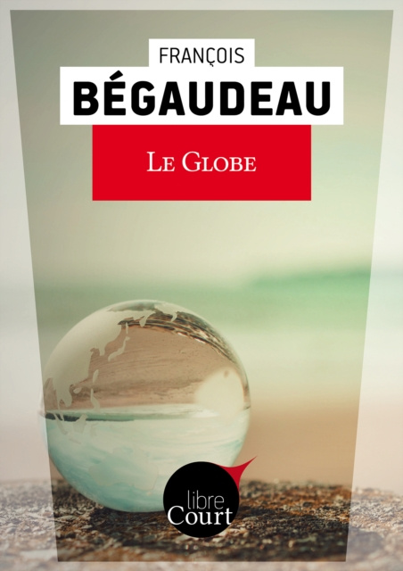 E-book Le globe Francois Begaudeau