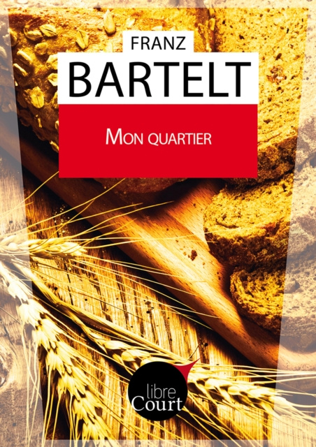 E-book Mon quartier Franz Bartelt
