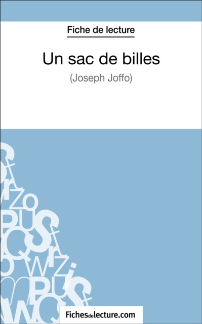 E-kniha Un sac de billes de Joseph Joffo (Fiche de lecture) Alexandre Oudent