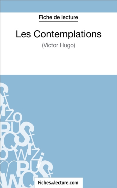 E-kniha Les Contemplations de Victor Hugo (Fiche de lecture) Pierre Lanorde