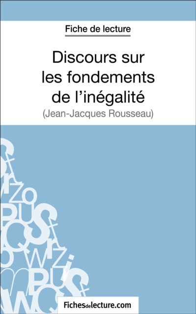 E-kniha Discours sur les fondements de l'inegalite de Jean-Jacques Rousseau (Fiche de lecture) Fabienne Molton