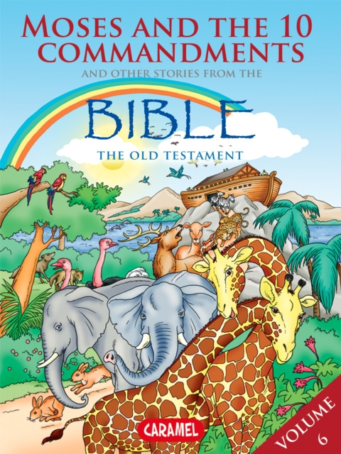 E-kniha Moses, the Ten Commandments and Other Stories From the Bible Joel Muller