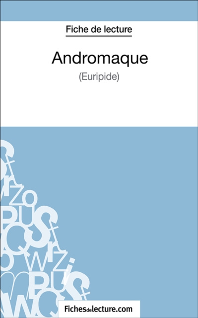 E-knjiga Andromaque fichesdelecture.com