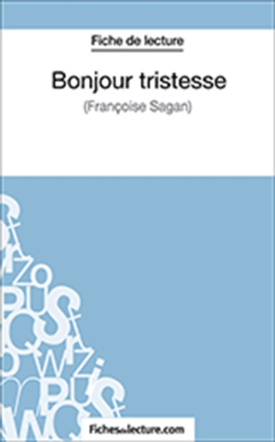 E-kniha Bonjour tristesse fichesdelecture.com