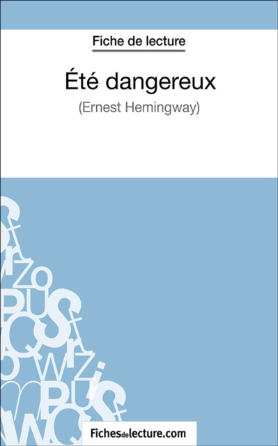 E-knjiga Ete dangereux fichesdelecture.com