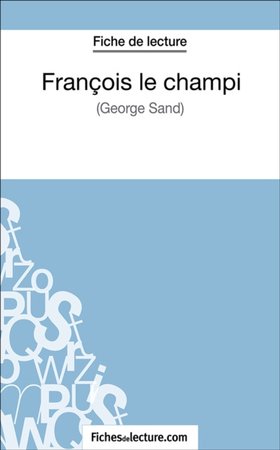 E-Book Francois le champi fichesdelecture.com
