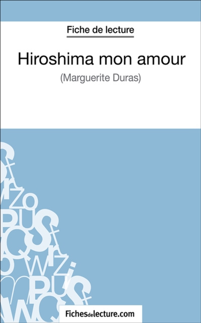 E-knjiga Hiroshima mon amour fichesdelecture.com