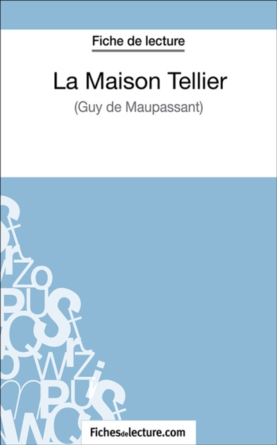 E-Book La maison Tellier fichesdelecture.com