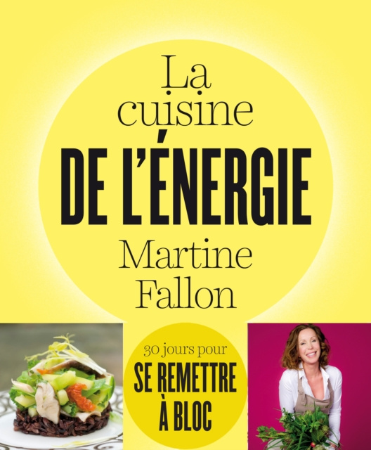 E-kniha La cuisine de l'energie Martine Fallon