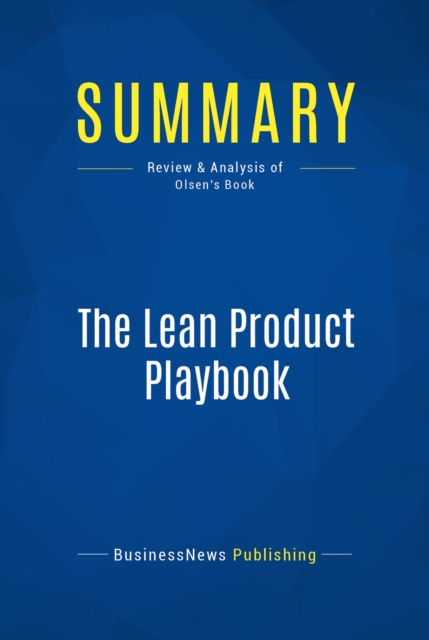 E-kniha Summary: The Lean Product Playbook BusinessNews Publishing