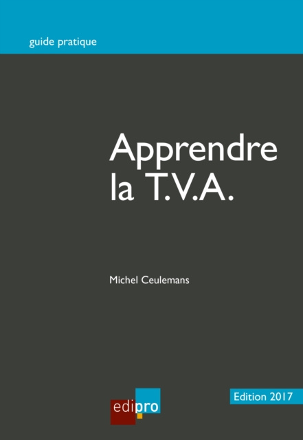 E-book Apprendre la T.V.A. Michel Ceulemans