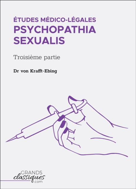 E-kniha Etudes medico-legales - Psychopathia Sexualis Dr von Krafft-Ebing