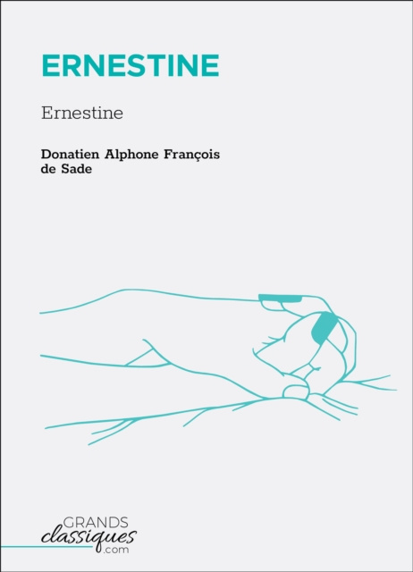 Libro electrónico Ernestine Donatien Alphone Francois de Sade