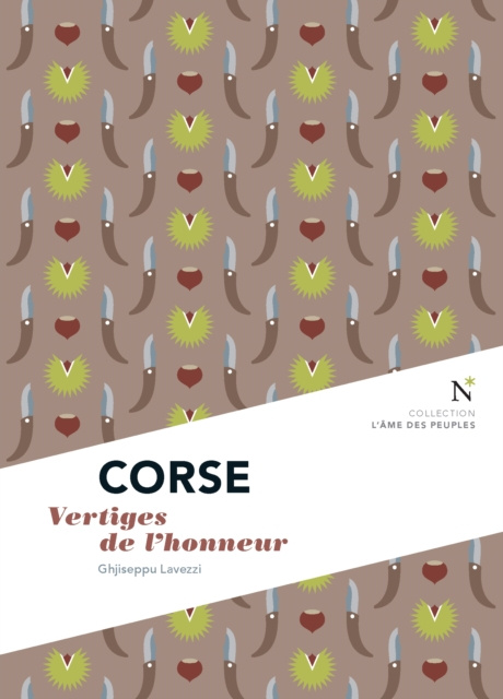 E-Book Corse : Vertiges de l'honneur Ghjiseppu Lavezzi