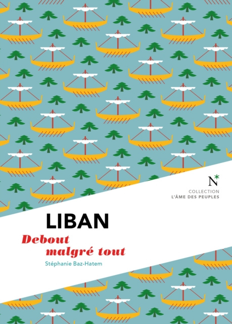 E-book Liban : Debout malgre tout Stephanie Baz-Hatem