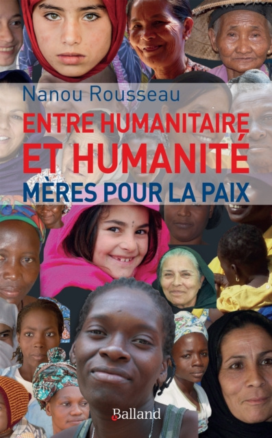 E-könyv Entre humanitaire et humanite Nanou Rousseau