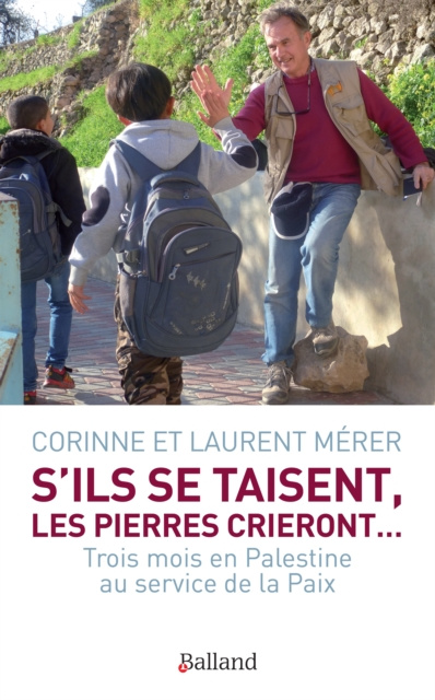 E-kniha S'ils se taisent, les pierres crieront... Corinne et Laurent Merer