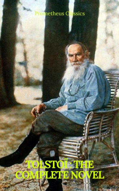E-book Tolstoi : The Complete novel (Prometheus Classics) Lev Nikolayevich Tolstoy