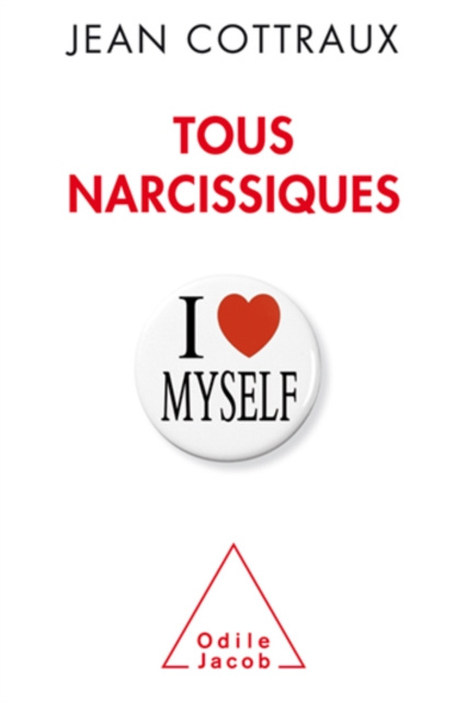 E-book Tous narcissiques Cottraux Jean Cottraux