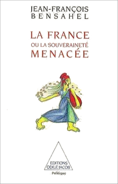 E-kniha La France ou la Souverainete menacee Bensahel Jean-Francois Bensahel