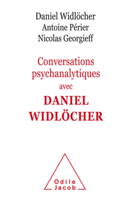 E-kniha Conversations psychanalytiques avec Daniel Widlocher Widlocher Daniel Widlocher