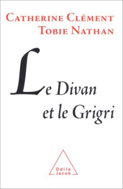 E-kniha Le Divan et le Grigri Clement Catherine Clement