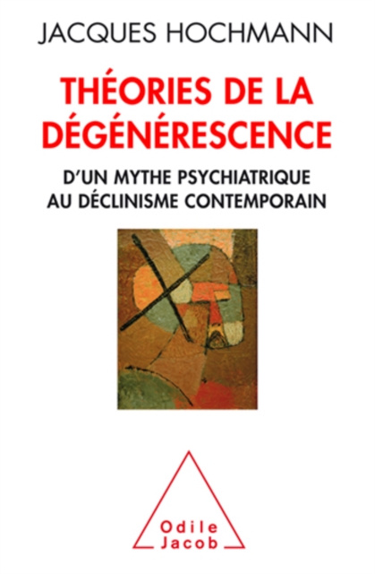 E-kniha Theories de la degenerescence Hochmann Jacques Hochmann