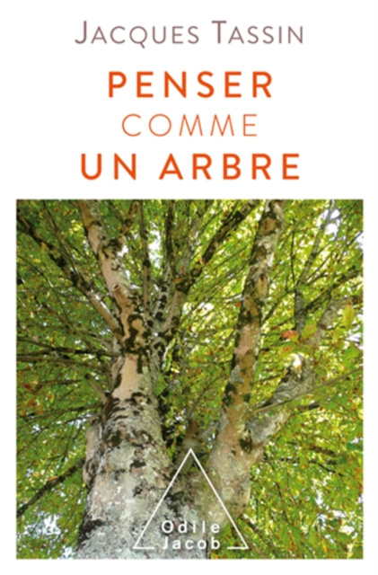 E-kniha Penser comme un arbre Tassin Jacques Tassin