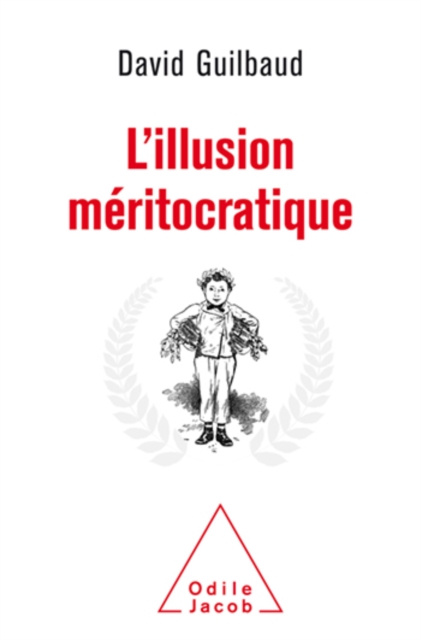 E-book L' Illusion meritocratique Guilbaud David Guilbaud