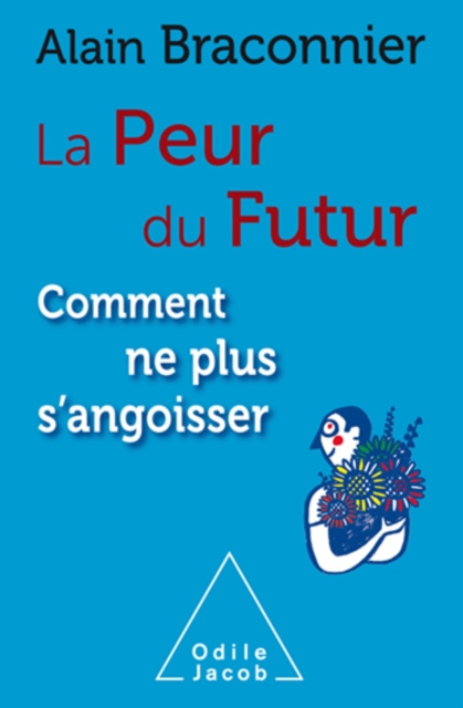 E-book La Peur du futur Braconnier Alain Braconnier