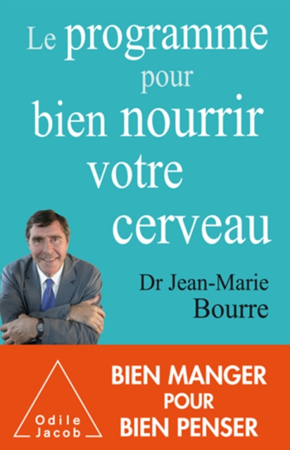 E-kniha Le Programme pour bien nourrir votre cerveau Bourre Jean-Marie Bourre