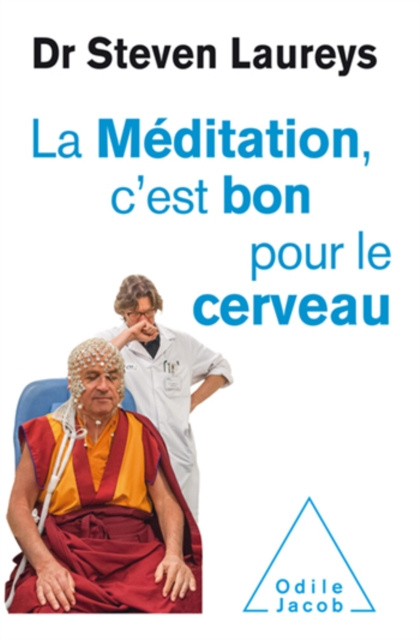 E-kniha La Meditation, c'est bon pour le cerveau Laureys Steven Laureys