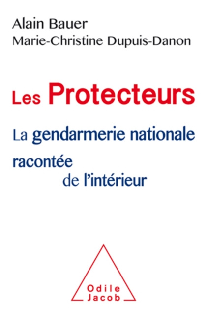 E-knjiga Les Protecteurs Bauer Alain Bauer