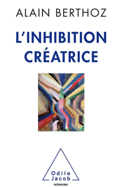 E-kniha L' Inhibition creatrice Berthoz Alain Berthoz