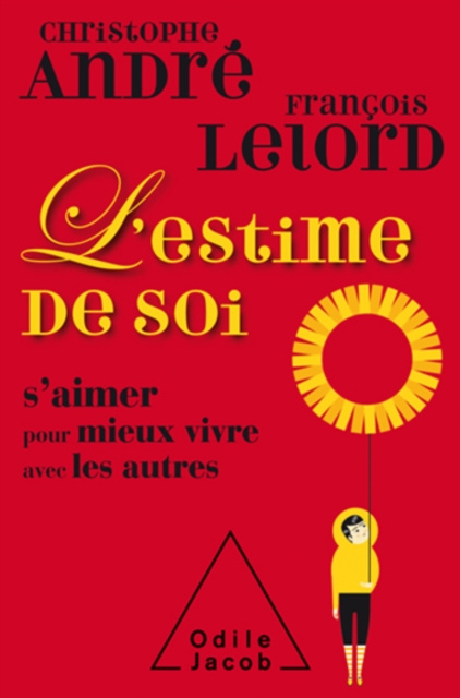 E-kniha L' Estime de soi Andre Christophe Andre