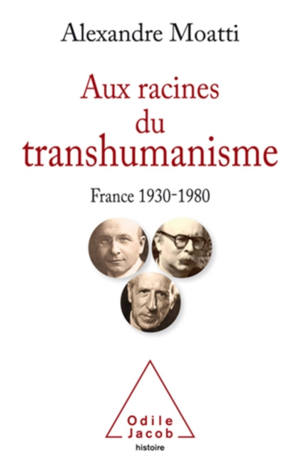 E-kniha Aux racines du transhumanisme Moatti Alexandre Moatti